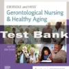 Ebersole and Hess' Gerontological Nursing & Healthy Aging 6th Edition by Theris A. Touhy Test Bank