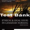 Ethical & Legal Issues in Canadian Nursing 4th Edition Margaret Keating Test Bank