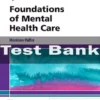 Foundations of Mental Health Care 7th Edition by Michelle Morrison-Valfre Test Bank