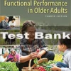Functional Performance In Older Adults 4th Edition Bette R. Bonder Test Bank