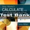 Gray Morris's Calculate with Confidence 2nd Edition Canadian Edition Tania Killian Test Bank