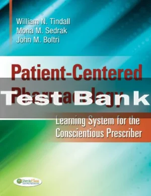 Patient-centered Pharmacology Learning System For The Conscientious Prescriber Test Bank