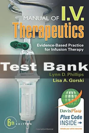 Phillips's Manual Of I.v. Therapeutics 6th Edition Test Bank