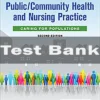 Public Community Health And Nursing Practice 2nd Edition Christine L. Savage Test Bank