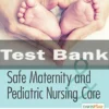 Safe Maternity & Pediatric Nursing Care Luanne Linnard-palmer Test Bank