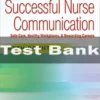 Successful Nurse Communication Safe Care by Beth Boynton Test Bank