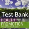 Health Promotion Throughout the Life Span 9th Edition by Carole Lium Edelman Test Bank