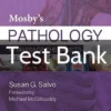 Mosby's Pathology for Massage Therapists 4th Edition by Susan G. Salvo Test Bank