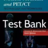 Nuclear Medicine and PETCT 8th Edition Test Bank