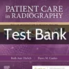 Patient Care in Radiography 10th Edition by Ruth Ann Ehrlich Test Bank
