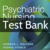 Psychiatric Nursing 8th Edition by Norman L. Keltner Test Bank